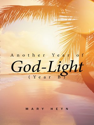 cover image of Another Year of God-Light (Year B)